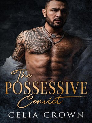 cover image of The Possessive Convict